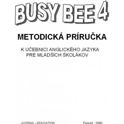 Busy Bee 4 Metodická príručka