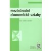 Mezinárodní ekonomické vztahy (kolektív, Václav Kubišta)