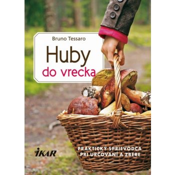 Huby do vrecka - Bruno Tessaro