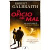El oficio del mal (Cormoran Strike 3) (Joanne Rowling)(Brožovaná)