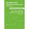 Od stolu a lože Rozvodová řízení 1857 1903 - Zuzana Pavelková Čevelová a kol
