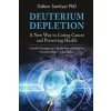 Deuterium Depletion (Gábor Somlyai,Balázs Nagy)(Brožovaná)