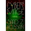 Cyber Mage - Saad Z. Hossain