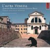 L’Altra Venezia - Violin and cello sonatas (CD) (Albinoni, Bigaglia, Caldara, Gentili, Reali)