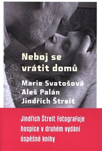 Neboj se vrátit domů