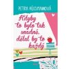 Kdyby to bylo tak snadné dělal by to každý - Hülsmannová Petra