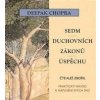 Sedm duchovních zákonů úspěchu - CD - Deepak Chopra