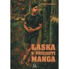 Láska s příchutí manga - Luboš Procházka