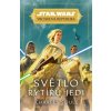 Star Wars - Vrcholná Republika - Světlo rytířů Jedi