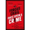 Once Upon a Crime - Fergus Craig