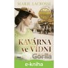 E-kniha Kavárna ve Vídni 3: Tajná přání - Marie Lacrosse