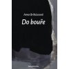 Do bouře - Brikciusová Anna