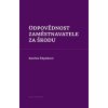 Odpovědnost zaměstnavatele za škodu