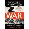 War - Margaret MacMillan