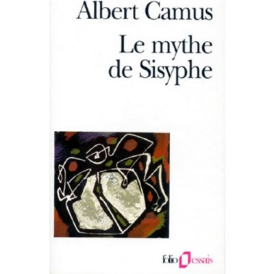 Le Mythe de Sisyphe - A. Camus