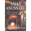 Války Anunnaků - Hardy H. Chris