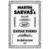 Zatiaľ toľko - Martin Sarvaš