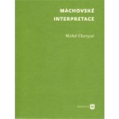 Máchovské interpretace - Michal Charypar