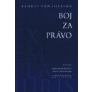 Boj za právo - Rudolf von Ihering