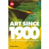 Art Since 1900 (Hal Foster,Rosalind Krauss)(Pevná)