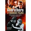 The Godfathers of Horror Films (Selway,Jennifer)(Pevná)