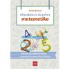 Chystáme sa do prímy – matematika: príprava na prijímacie skúšky z matematiky na osemročné gymnáziá