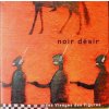 2LP Noir Désir: Des Visages Des Figures CLR