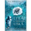 Leila a modrastá líška - Kiran Millwood Hargrave, Tom de Freston (ilustrátor)