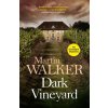 Dark Vineyard - Martin Walker