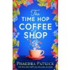 The Time Hop Coffee Shop - Phaedra Patrick