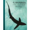 The Lives of Sharks – A Natural History of Shark Life
