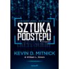 Sztuka podstępu. Łamałem ludzi, nie hasła