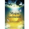 Mapa večnosti - Dr.Eben Alexander