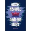 Královo srdce - Gaute Heivoll