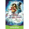 E-kniha Alea - dívka moře: Poselství deště - Tanya Stewner