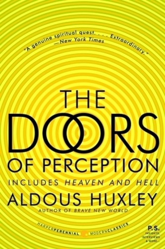 The Doors of Perception - Huxley, Aldous