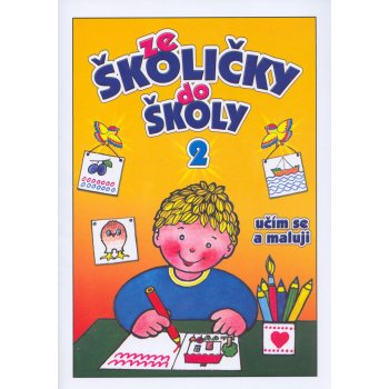 Ze školičky do školy 2 - Andrej Čerevka