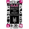 SAS - Príručka ako prežiť - John Wiseman