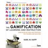 Gamification of Learning and Instruction - Game-based Methods and Strategies for Training and Education