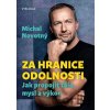 Za hranice odolnosti - Michal Novotný, Radek Petřík (ilustrátor)