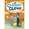 Be Climate Clever - Amy Meek, Ella Meek