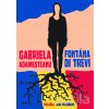 Fontána di Trevi - Gabriela Adameșteanu