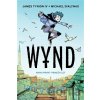 Wynd - kniha první: Princův let - James Tynion IV, Michael Dialynas (ilustrátor)