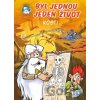 Byl jednou jeden život - Kosti (Fragment)