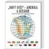 Nový svět Amerika a Oceánie - Anděl Jiří;Mareš Roman