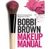 Bobbi Brown Makeup Manual