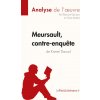 Meursault, contre-enquete de Kamel Daoud (Analyse de l'oeuvre) (Claire Mathot,lePetitLitteraire)(Brožovaná)