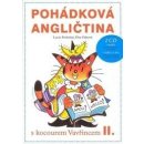 Pohádková angličtina + 2CD - Lucie Poslušná; Věra Faltová