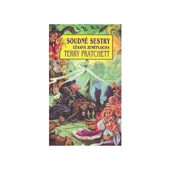 Soudné sestry - Terry Pratchett