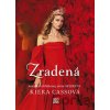 Zradená - Kiera Cass